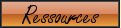 Ressources