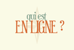 Qui est en ligne ?